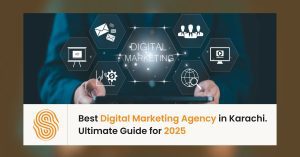 Best Digital Marketing Agency in Karachi
