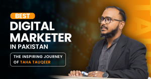 Best Digital Marketer in Pakistan