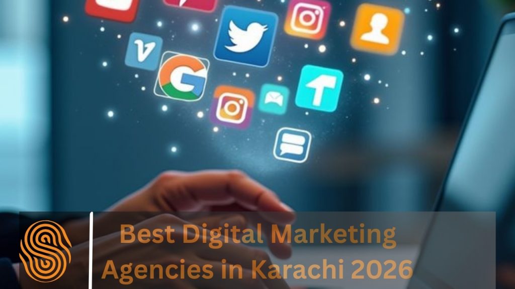 Best Digital Marketing Agencies in Karachi 2026